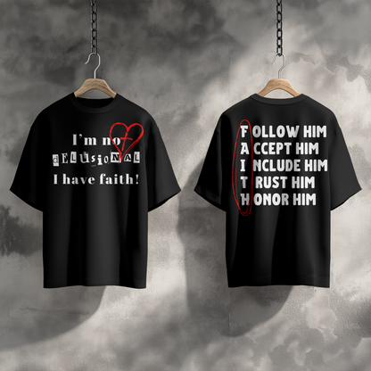 I Have Faith T-Shirt