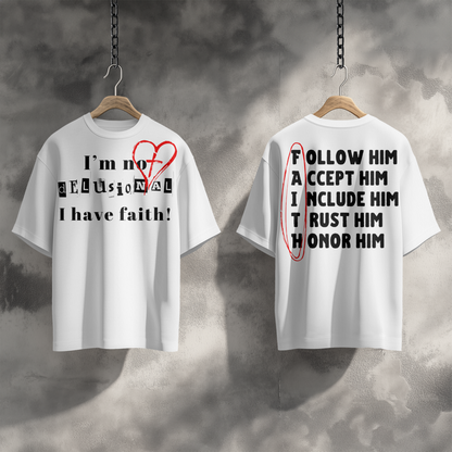 I Have Faith T-Shirt